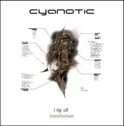 Cyanotic (USA) : Transhuman